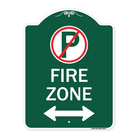 Signmission Fire Zone No Parking & Arrow Pointing Left & Right Heavy-Gauge Alum Sign, 18" x 24", GW-1824-23975 A-DES-GW-1824-23975